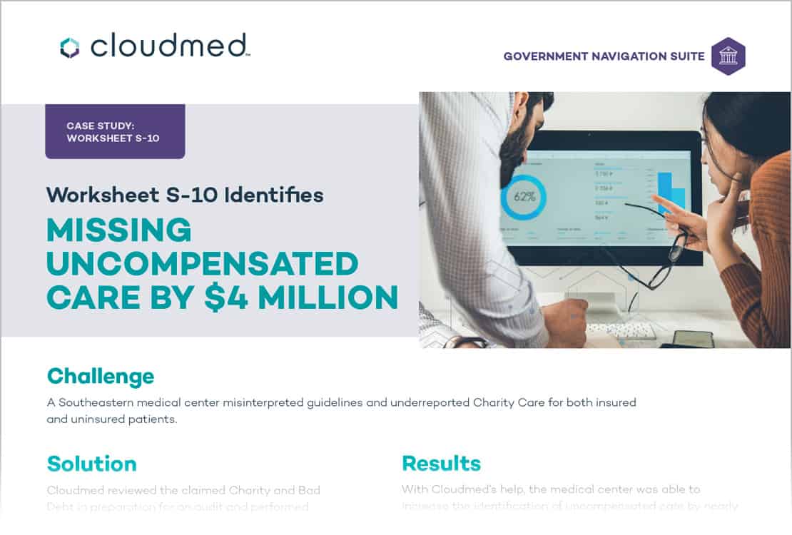 Worksheet S-10 Identifies Missing Uncompensated Care by $4 Million