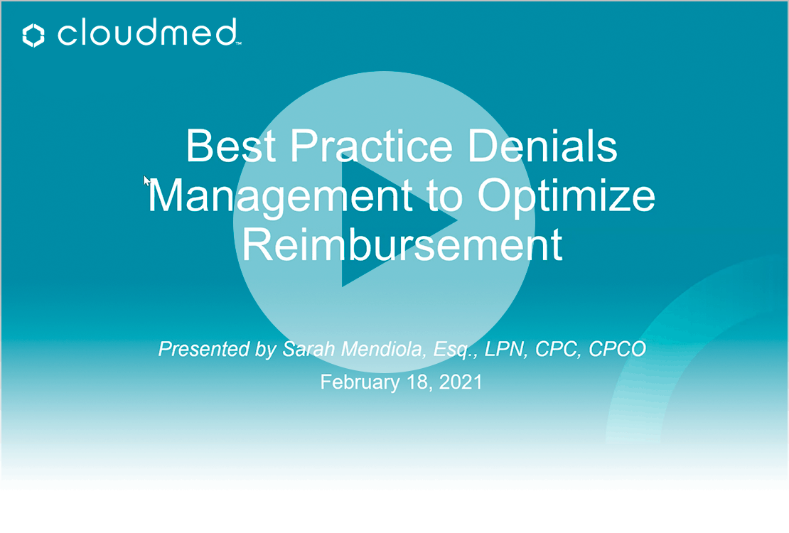 A video with the title Best Practice Denials Management to Optimize Reimbursement.