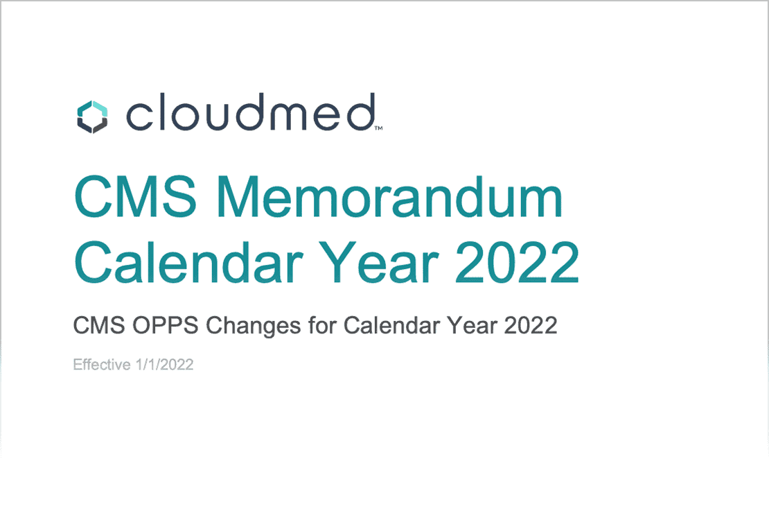CMS OPPS Changes for Calendar Year 2022