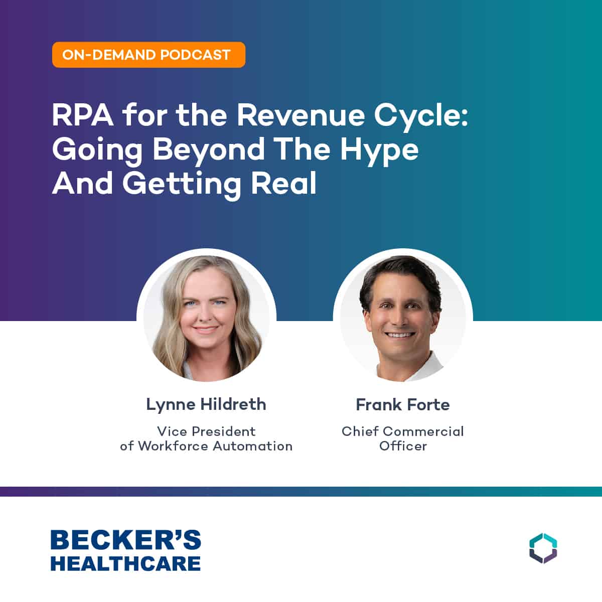 RPA for the Revenue Cycle Going Beyond The Hype And Getting Real