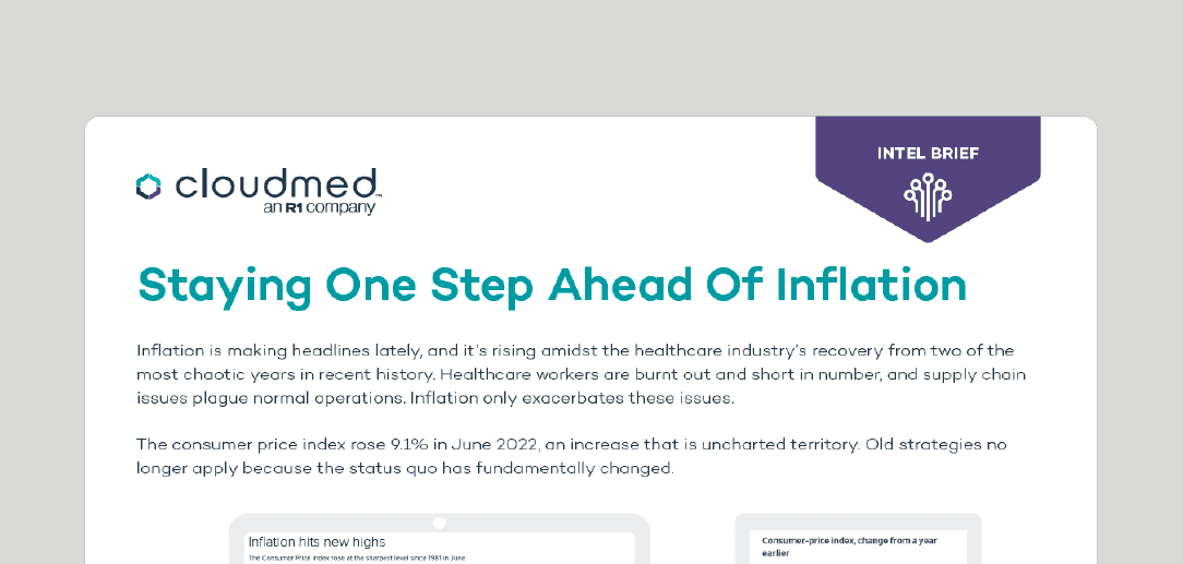 Staying-One-Step-Ahead-of-Inflation_Cloudmed_IntelBrief